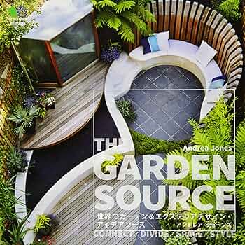 ＴＨＥ　ＧＡＲＤＥＮ　ＳＯＵＲＣＥ 世界のガ-デン＆エクステリアデザイン・アイデアソ-/〓出版社/アンドレア・ジョ-ンズ（大型本） 91e9jQ+AqPL._UF350,350_QL50_.jpg